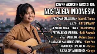 TEMBANG KENANGAN INDONESIA Full Album 🎸 Acoustic Cover | Lagu Lawas & Nostalgia Terbaik