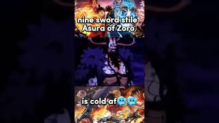 Zoro Use Asura