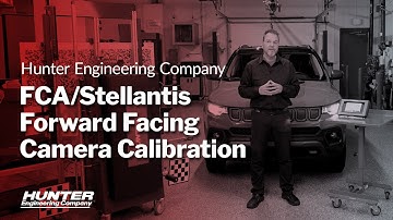 ADAS Calibration: FCA/Stellantis Forward Facing Camera Calibration