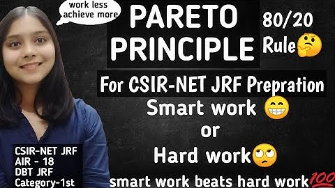 Pareto Principle for CSIR-NET JRF LIFESCIENCE Preparation - CSIR-NET JRF MOTIVATION