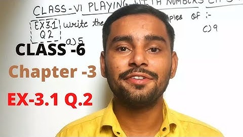 EX-3.1 q2 || Class-6 chapter -3 maths || NCERT || playing with numbers ||