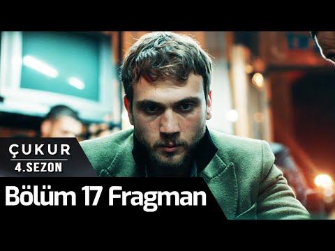 Çukur 4. Sezon 17. Bölüm Fragman