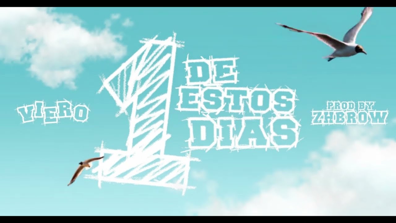UNO DE ESTOS DIAS (VIDEO OFICIAL)(PROD BY