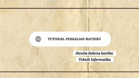 Tutorial Perkalian Matriks Menggunakan Aplikasi INTELLIJ IDEA
