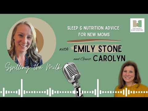 Full Episode of Carolyn   Sleep & Nutrition Advice  for New Moms