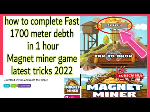 how to complete Fast 1700 meter magnet miner game latest tricks 2022