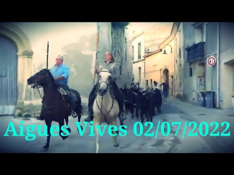 Aigues Vives 02/07/2022 Fete votive