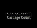 Man Of Steel 2013 Carnage Count Man Of Steel 2013 Carnage Count