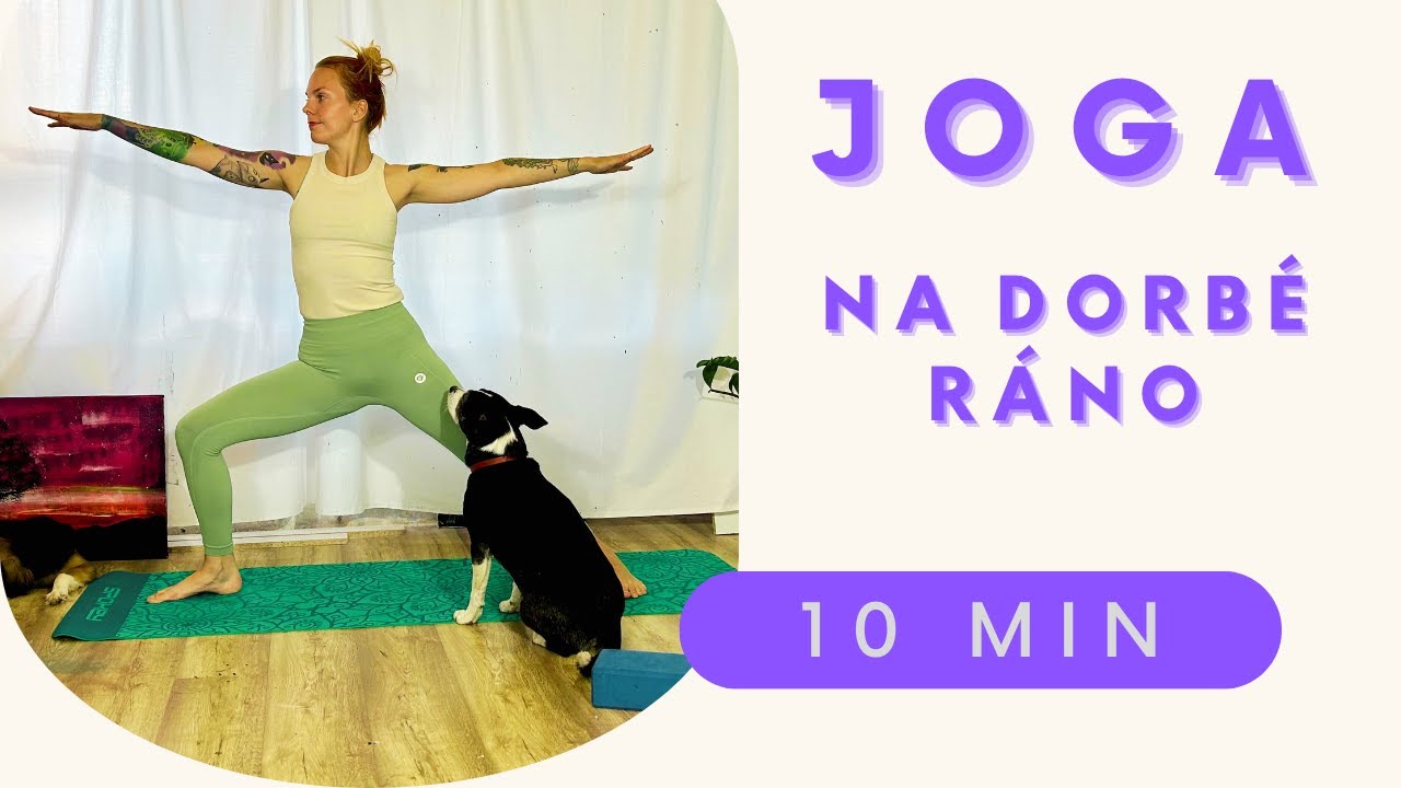 Ranná lekcia jogy - 10 minút Jogy pre krajší deň