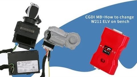 CGDI MB Change BENZ W211 ELV on Bench Tutorials