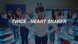 [with MV] TWICE (트와이스) - 'Heart Shaker' Easy Lyrics