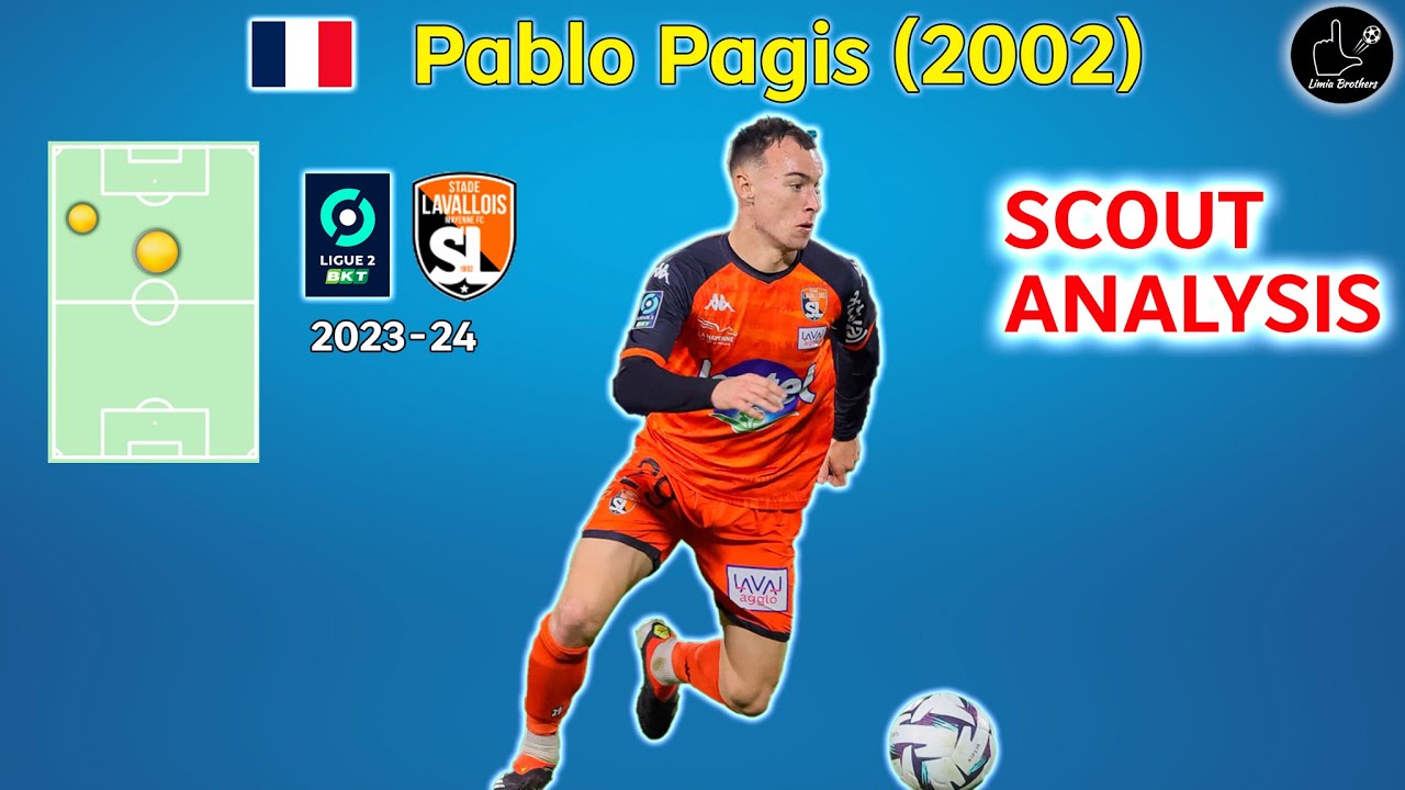 Pablo Pagis - Stade Lavallois 2024 - Scout & tactical analysis (France 2nd division - Ligue 2 BKT)