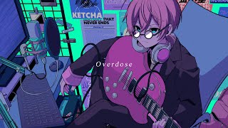 Overdose - なとり / けちゃ【歌ってみた】 - YouTube