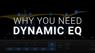 Dynamic EQ - Essential Production and Mixing Tips