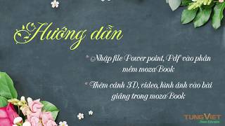 [TVC_SMART_EDU] - Hướng dẫn chèn 3D, video, hình ảnh, công cụ vào bài giảng trong mozaBook screenshot 2