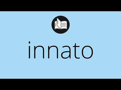 Video: ¿Cuál es la definición de innato?