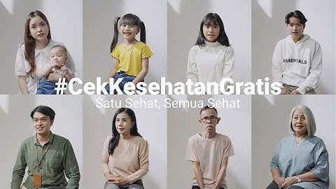 CEK KESEHATAN GRATIS UNTUK SEMUA