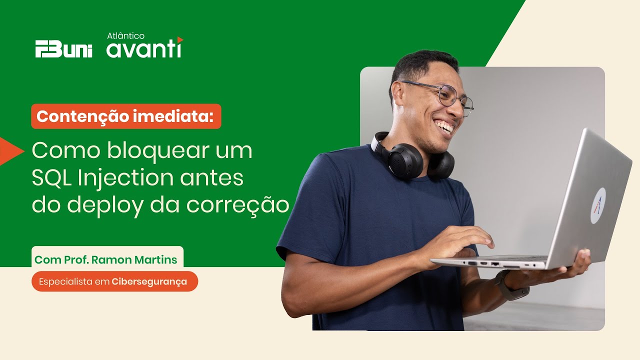 LIVE - Contenção Imediata: Como bloquear um SQL Injection antes do ...
