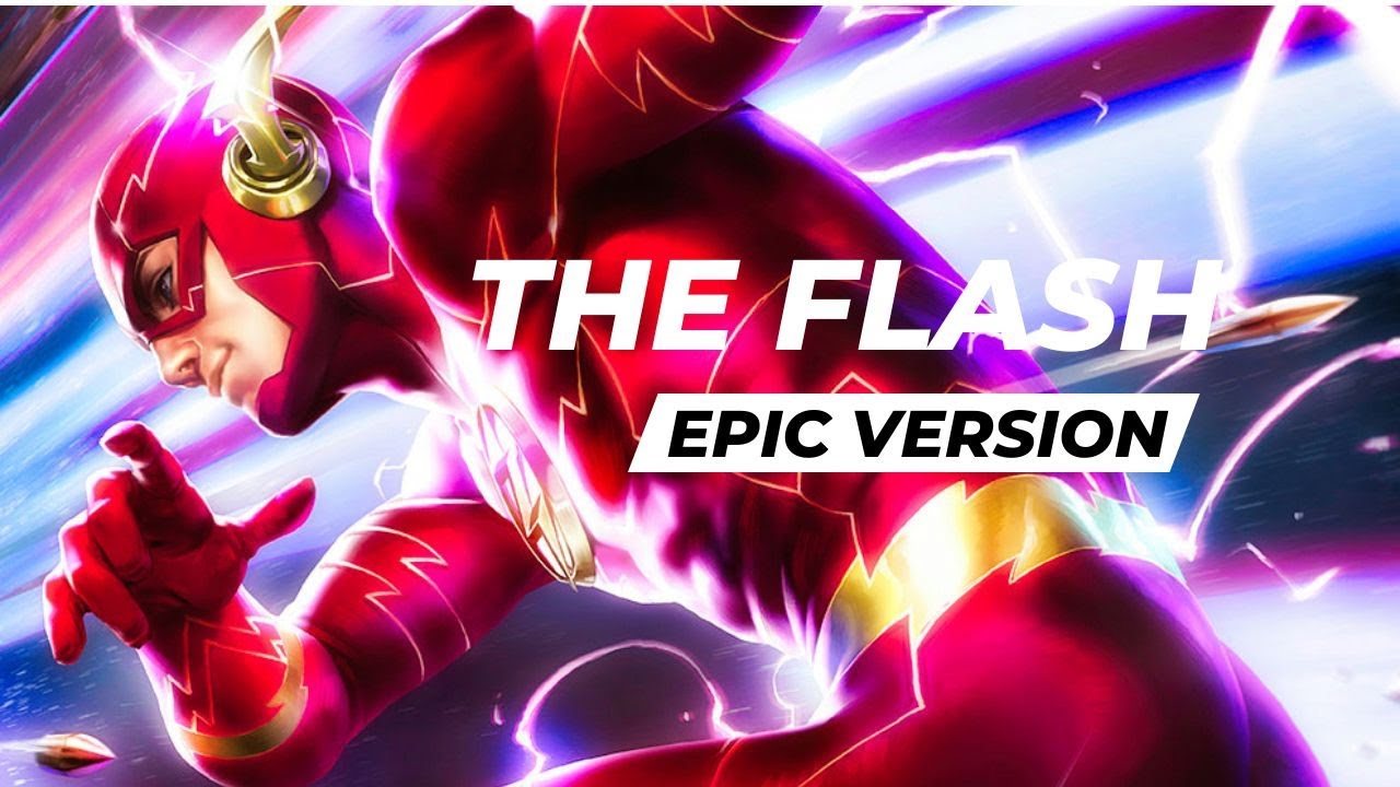 The Flash Theme (Epic Version Remastered) Drupad YouTube