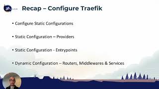 Celebrity 03 - 019 Recap Configure Traefik - Traefik Training Course Wealth