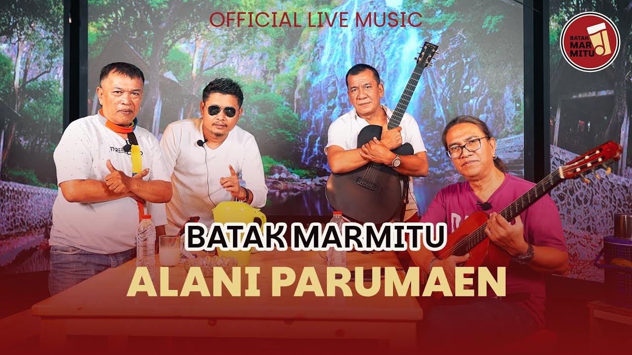 Alani Parumaen I Cipt Bunthora Situmorang I Cover : Batak Marmitu