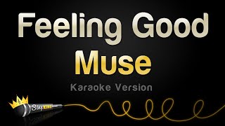 Muse - Feeling Good (Karaoke Version) Resimi