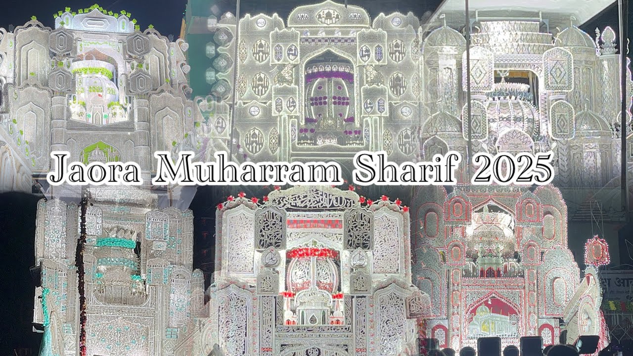 Day 9 All taziye Jaora Muhrram Sharif 2025  { All Taziye }