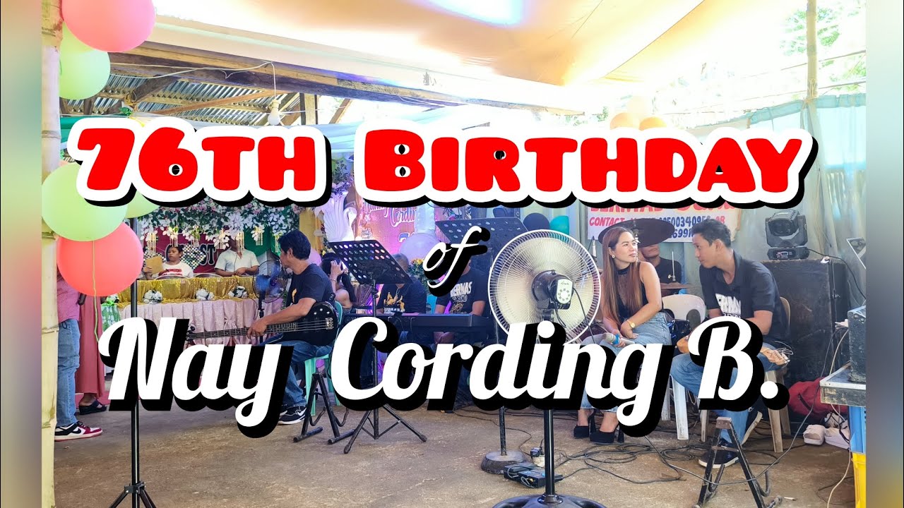 Panoorin mga kaganapan sa 76th Birthday ni Nay Cording Bucatcat.