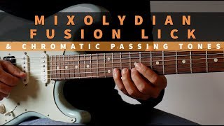 Mixolydian Fusion Lick Chromatic Passing Tones Theguitarlabnet