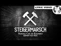 Steigerlied - BEST VERSION [+⭐ LYRICS GER/ENG [German folk song] Alle Strophen!