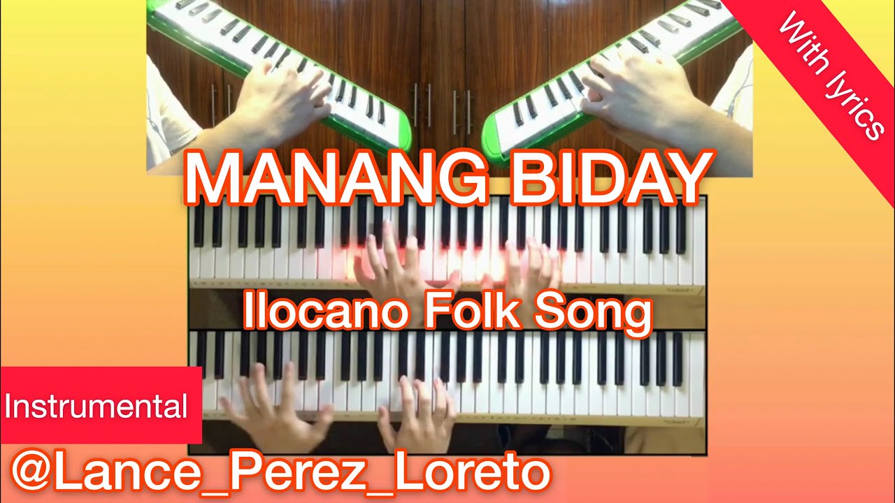 Manang Biday Ilocano Folk Song Instrumental With Lyrics YouTube manang-biday-ilocano-folk-song-instrumental-with-lyrics-youtube