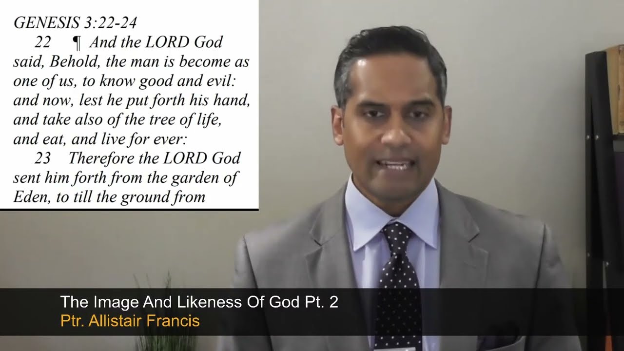 The Image and Likeness of God P2 - Br Allistair Francis