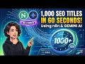I Generated 1,000 SEO Blog Titles in 60 Seconds Using n8n &amp; Gemini AI