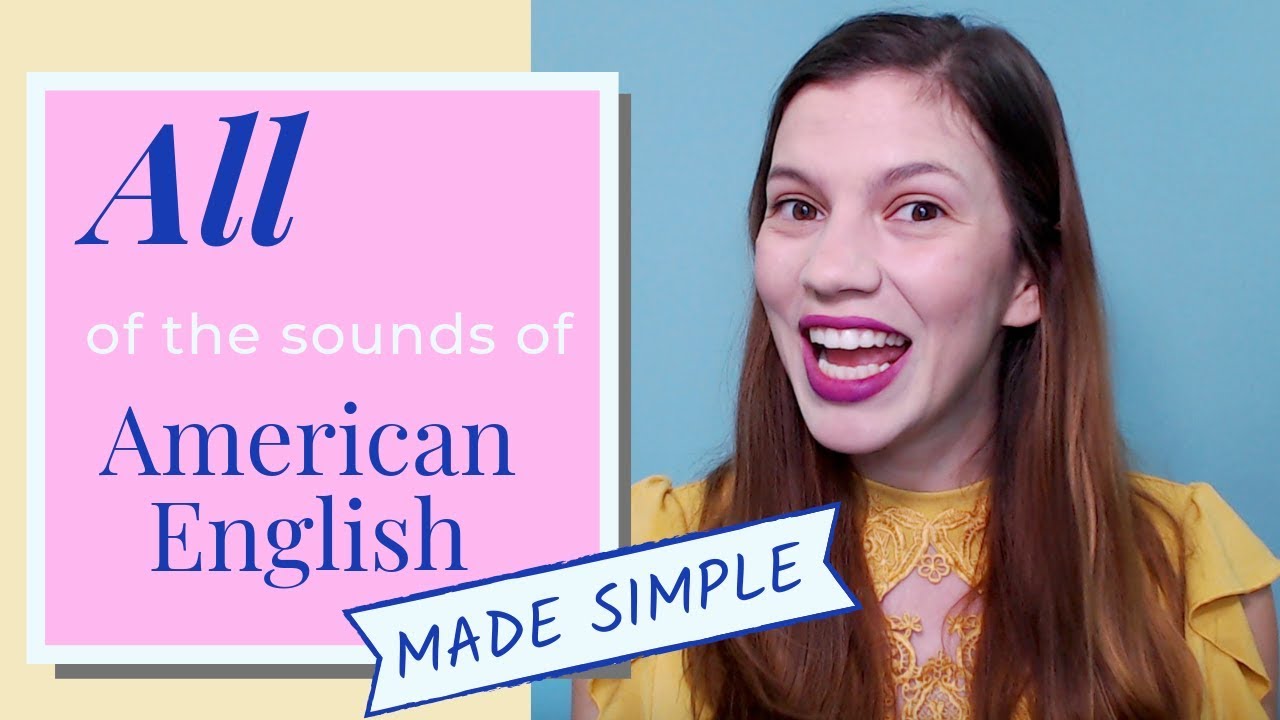 All Of The Sounds Of English American English Sounds And Ipa Symbols Learn English Pronunciation Youtube