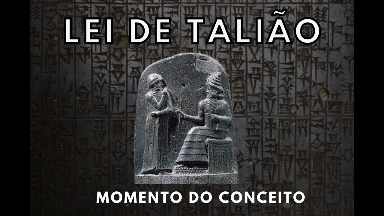 O Que Era A Lei De Talião - RETOEDU