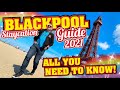 Blackpool Staycation Guide 2021 - All You Need To Know!
