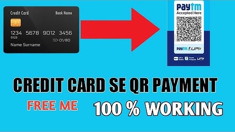 Paytm QR Code Ko Credit Card Se Kaise Payment kare ||