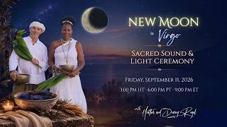 Virgo New Moon Ceremony 2026 | High Priestess & Sacred Devotion | Sacred Healing Ritual.