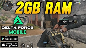 Delta Force Mobile Running on 2GB RAM? • Helio G88 • Low End Device