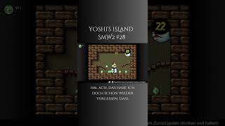 Let's Play SUPER MARIO WORLD 2 - Yoshi's Island #28