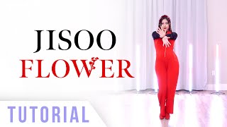JISOO - ‘꽃 (FLOWER)’ Dance Tutorial (Explanation \& Mirrored) | Ellen and Brian