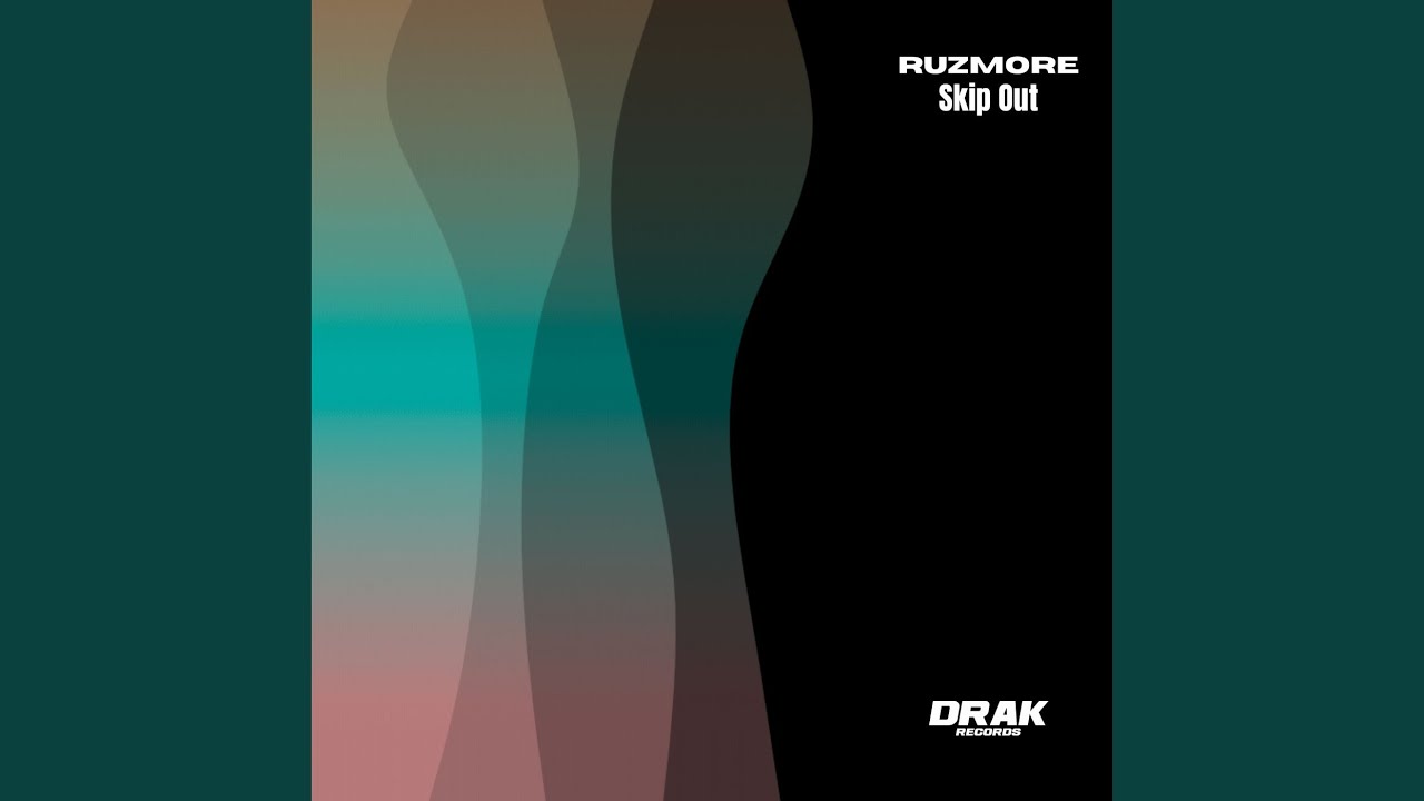 Skip Out (Original Mix)