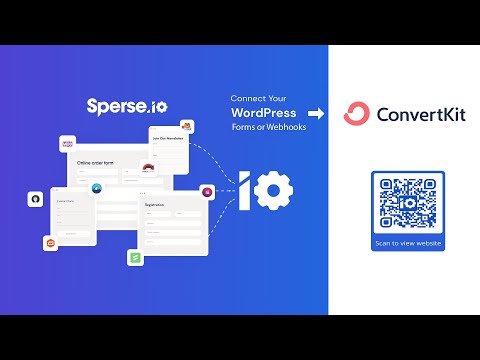 How to integrate Convertkit with WordPress forms and webhooks using Sperse io 2022
