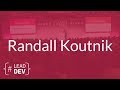 Rethinking the Developer Career Path – Randall Koutnik | The Lead Developer UK 2017