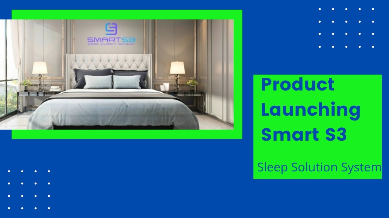 Product Launching of Smart S3 - Sleep Solution System | Bzzworld