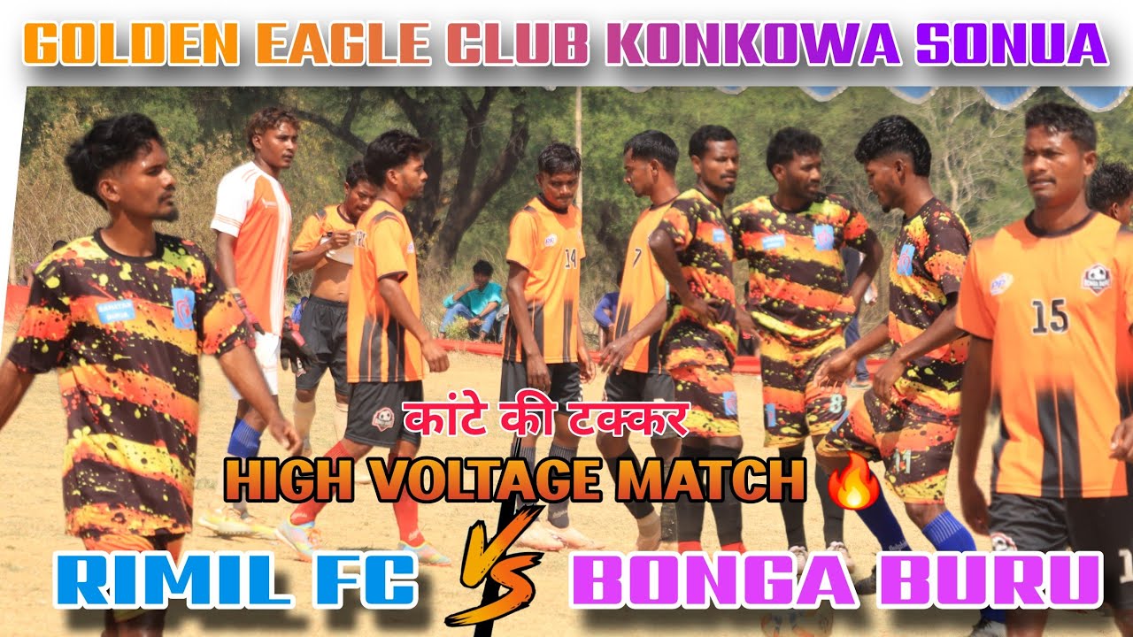 RIMIL FC 🆚 BONGA BURU | 2ND ROUND MATCH 🔥 | GOLDEN EAGLE CLUB KONKOWA 2026 