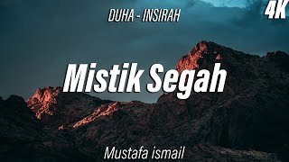 İçinizdeki Boşluğu Dolduracak! Duha - İnşirah | Segah Makamı. | 4K UHD
