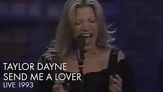 Taylor Dayne | Send Me A Lover | Live 1993