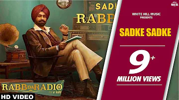 Sadke Sadke | Kulbir Jhinjer & Mankirat Pannu | Tarsem Jassar | Rabb Da Radio  | White Hill Music