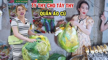 Tây Thy vui mừng vì được Ty Thy cho quần áo cũ - Ty Thy Vlog Gỏi đu đủ